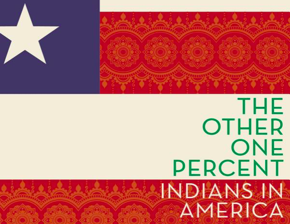 The Other One Percent – Indians In America