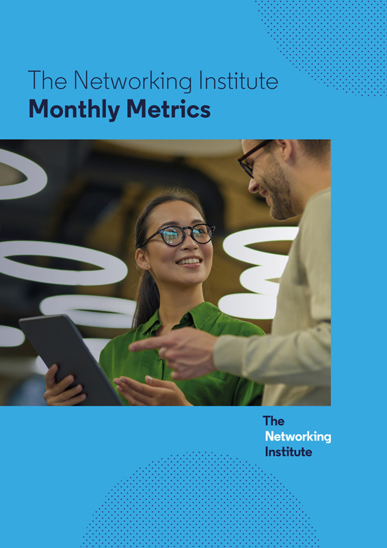 The Networking Institute Monthly Metrics